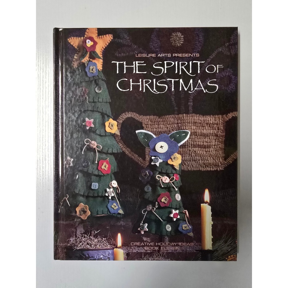 Vintage 1997 The Spirit of Christmas Book Eleven Leisure Arts Creative Holiday
